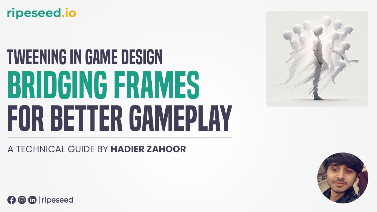 Tweening in Game Design: Bridging Frames for Better Gameplay